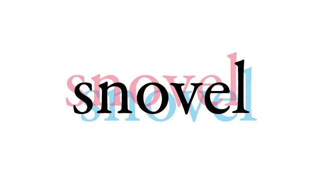 A snovel is a snow shovel.
